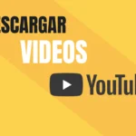 Como descargar videos de YouTube 2024